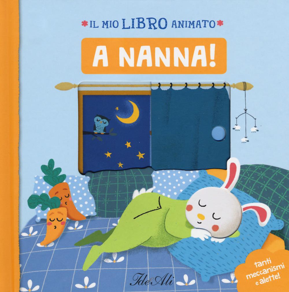 Vorderes Coverbild A nanna! Il mio libro animato