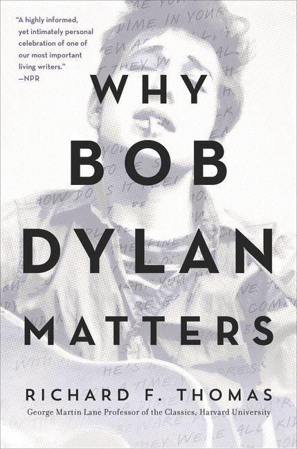 Vorderes Coverbild Why Bob Dylan Matters