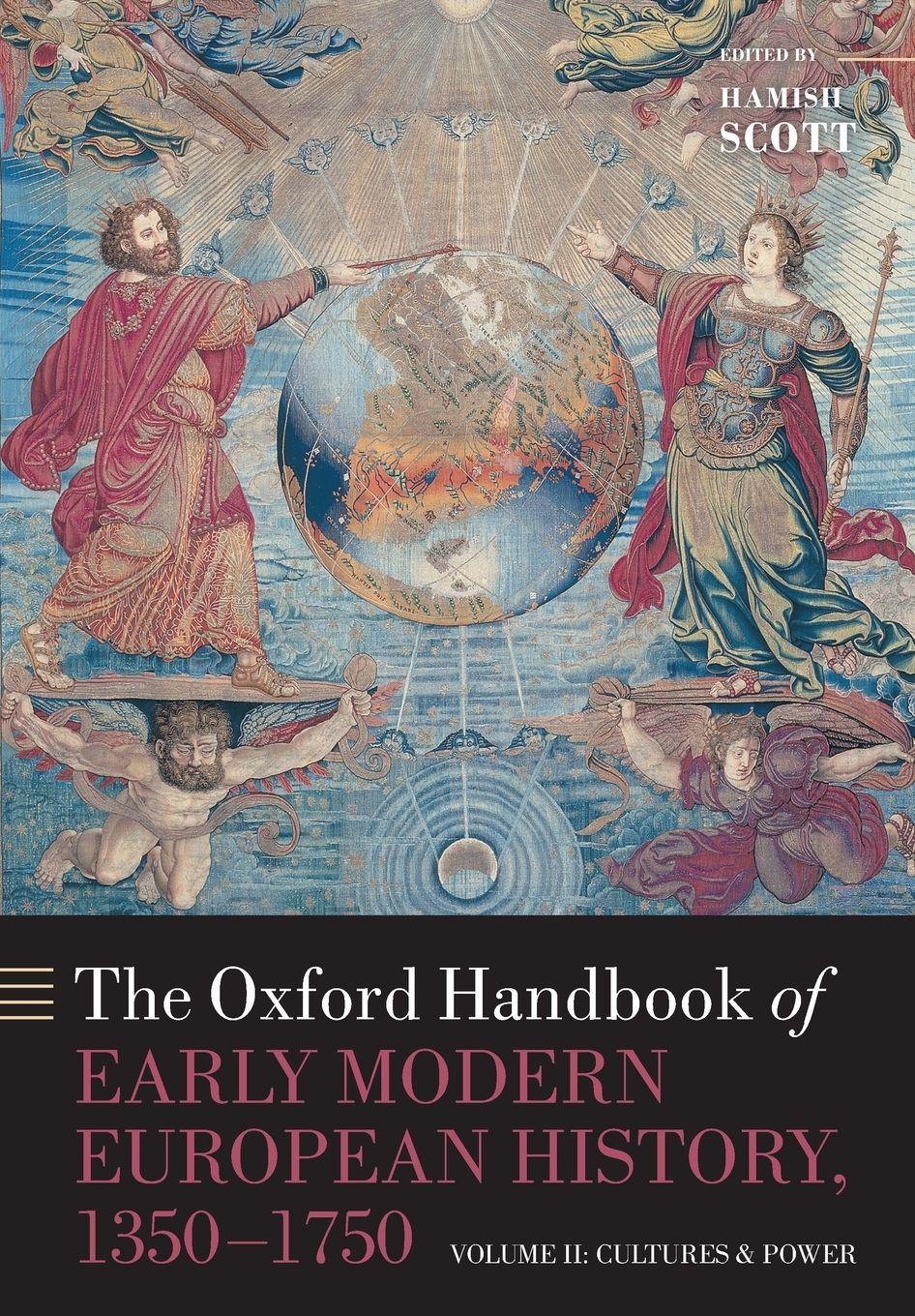 Vorderes Coverbild The Oxford Handbook of Early Modern European History, 1350-1750