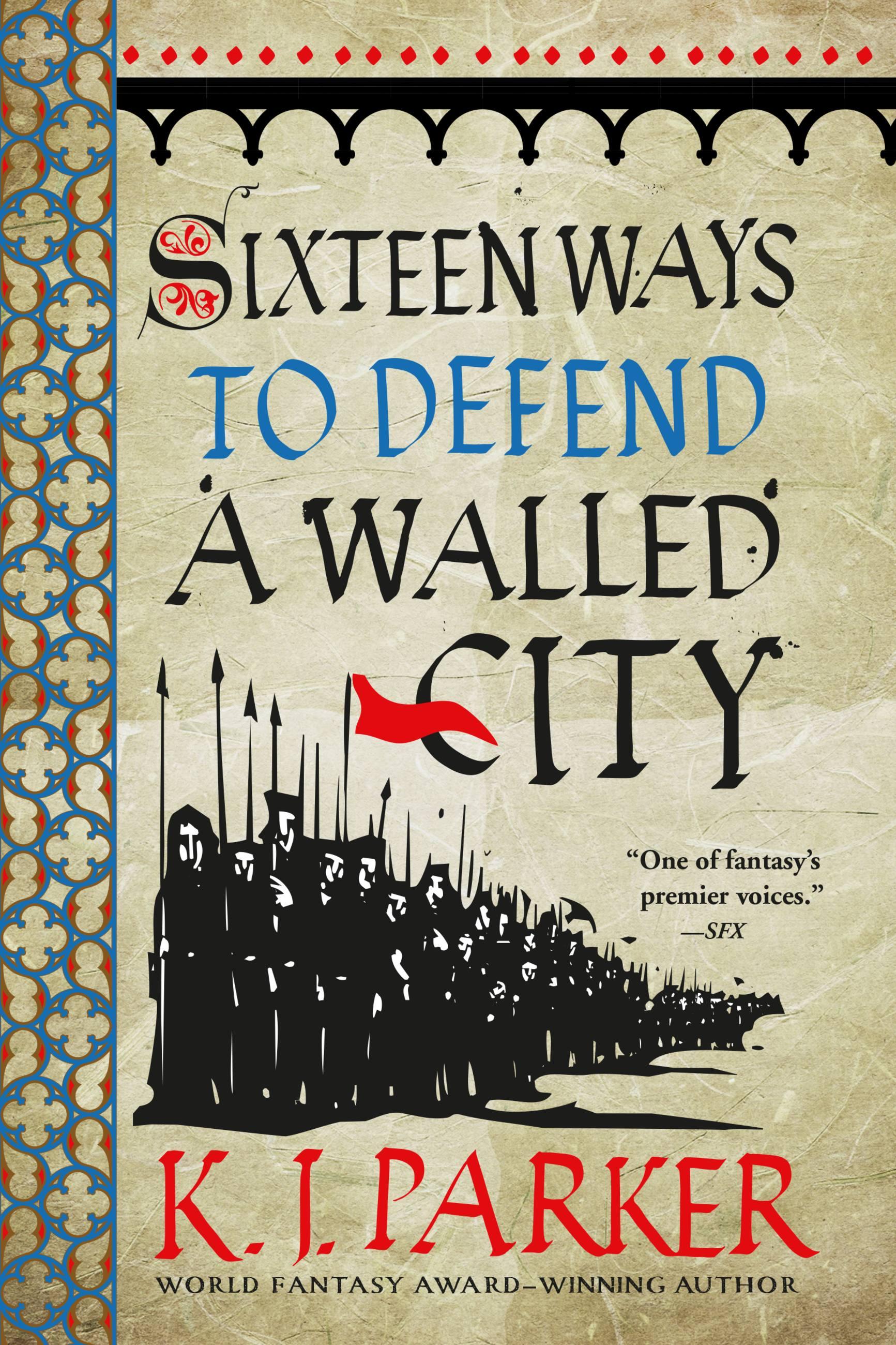 Vorderes Coverbild Sixteen Ways to Defend a Walled City