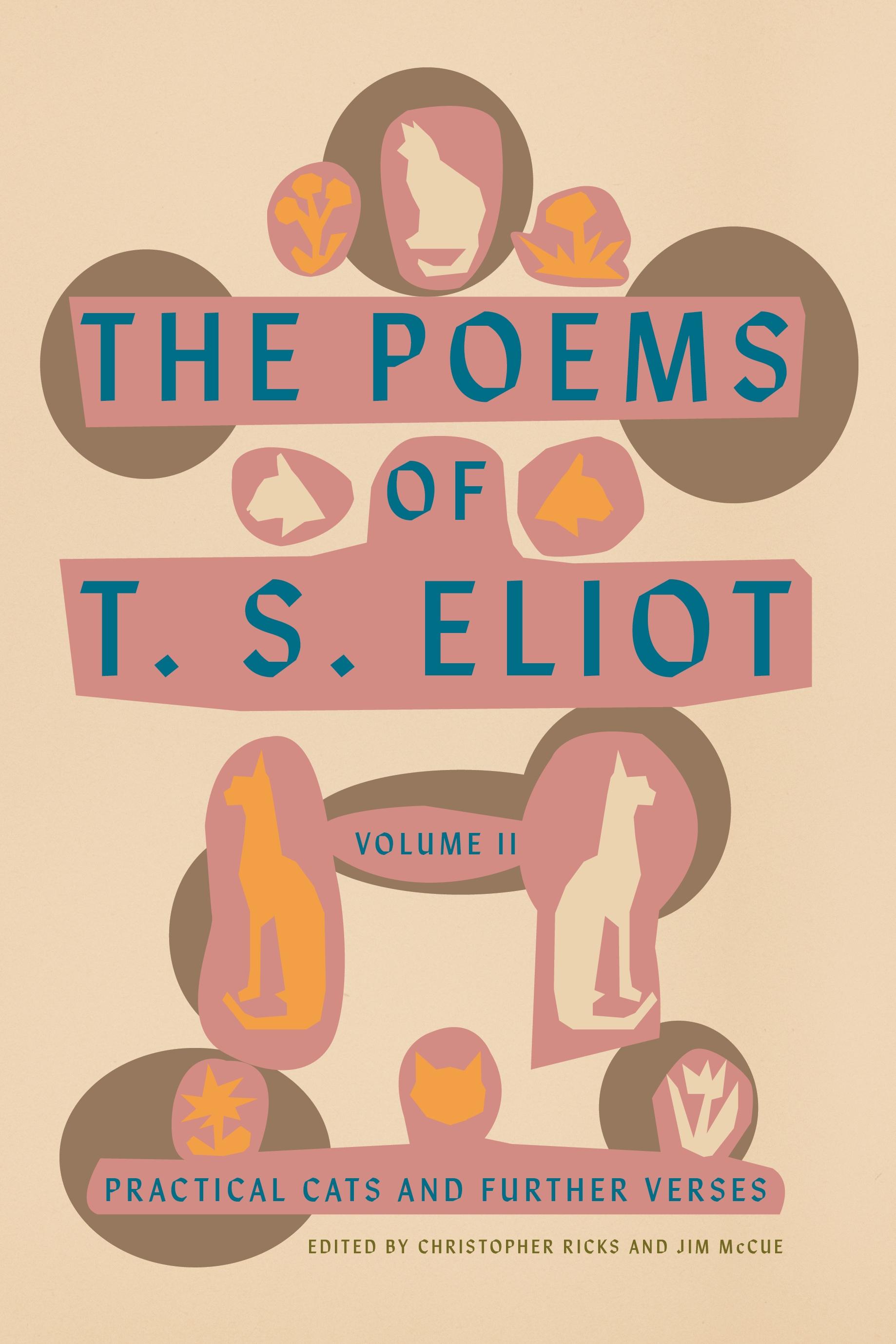 Vorderes Coverbild The Poems of T. S. Eliot: Volume II