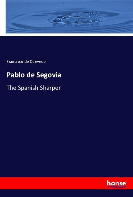 Vorderes Coverbild Pablo de Segovia