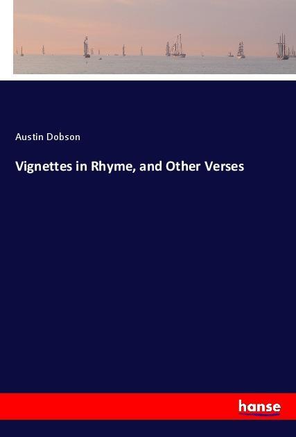 Vorderes Coverbild Vignettes in Rhyme, and Other Verses