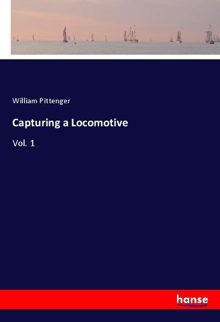 Vorderes Coverbild Capturing a Locomotive