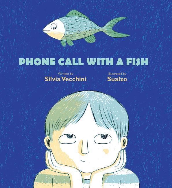 Vorderes Coverbild Phone Call with a Fish