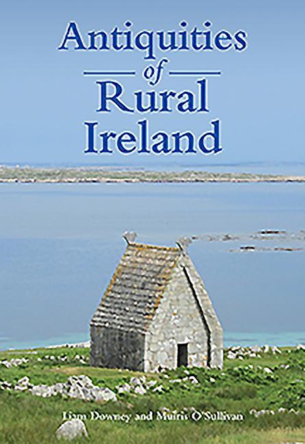 Vorderes Coverbild Antiquities of Rural Ireland