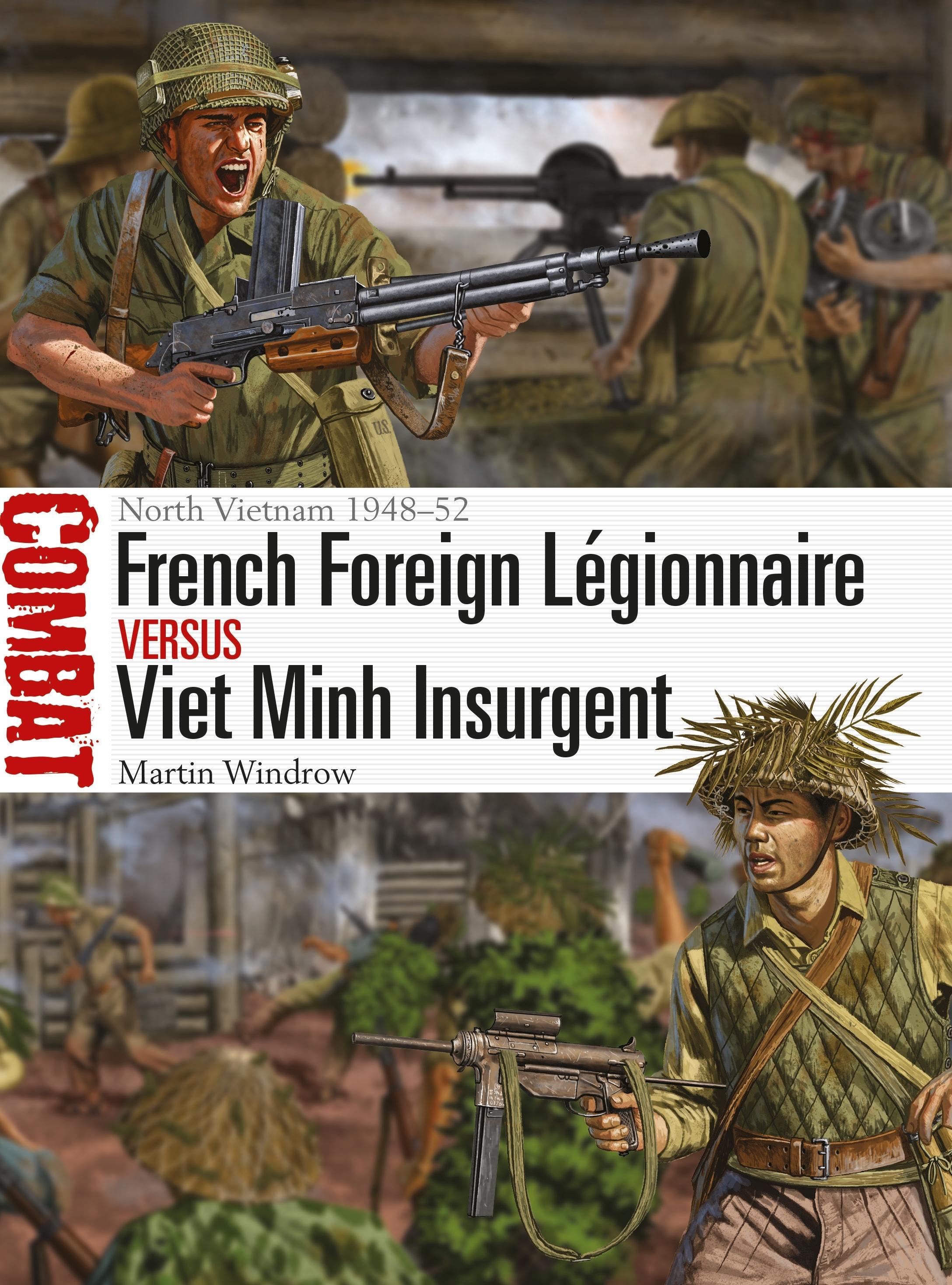 Vorderes Coverbild French Foreign Légionnaire Vs Viet Minh Insurgent