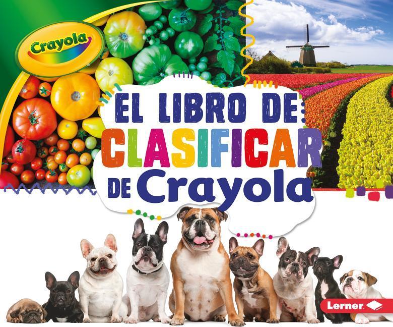 Vorderes Coverbild El Libro de Clasificar de Crayola (R) (the Crayola (R) Sorting Book)