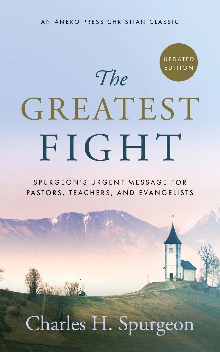 Vorderes Coverbild The Greatest Fight (Updated, Annotated)