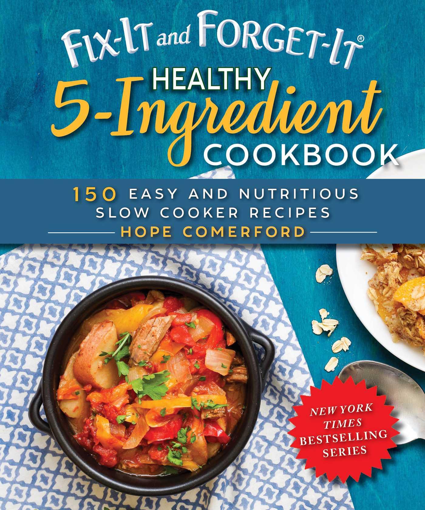 Vorderes Coverbild Fix-It and Forget-It Healthy 5-Ingredient Cookbook