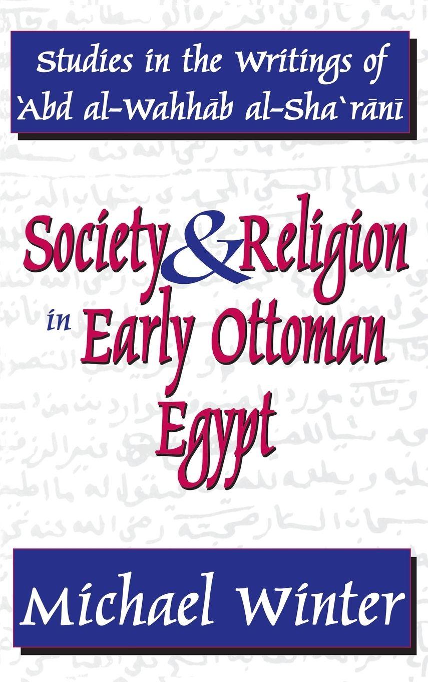 Vorderes Coverbild Society and Religion in Early Ottoman Egypt