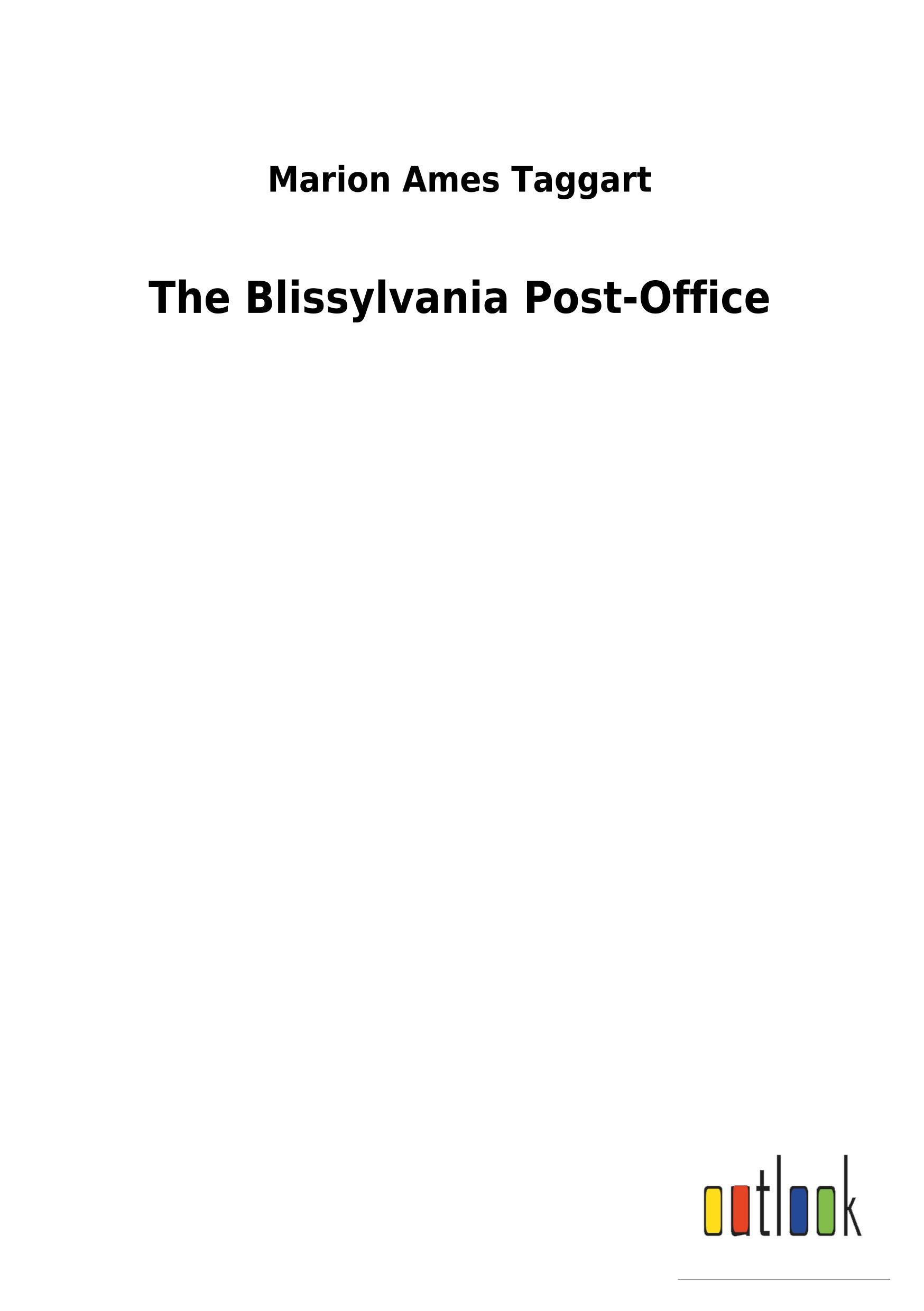 Vorderes Coverbild The Blissylvania Post-Office