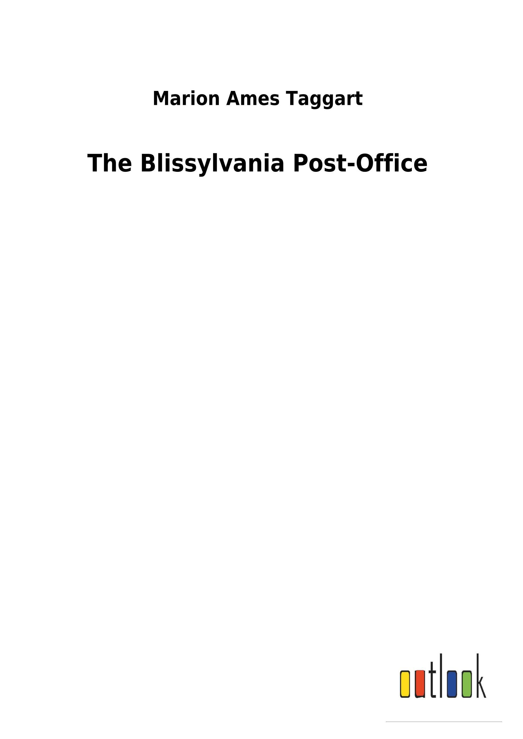 Vorderes Coverbild The Blissylvania Post-Office