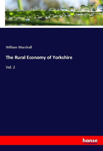 Vorderes Coverbild The Rural Economy of Yorkshire