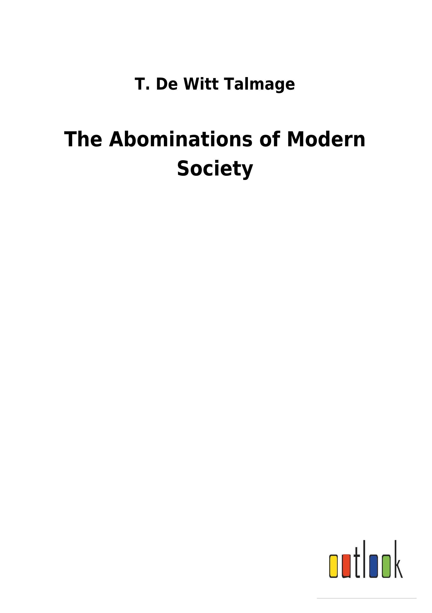 Vorderes Coverbild The Abominations of Modern Society