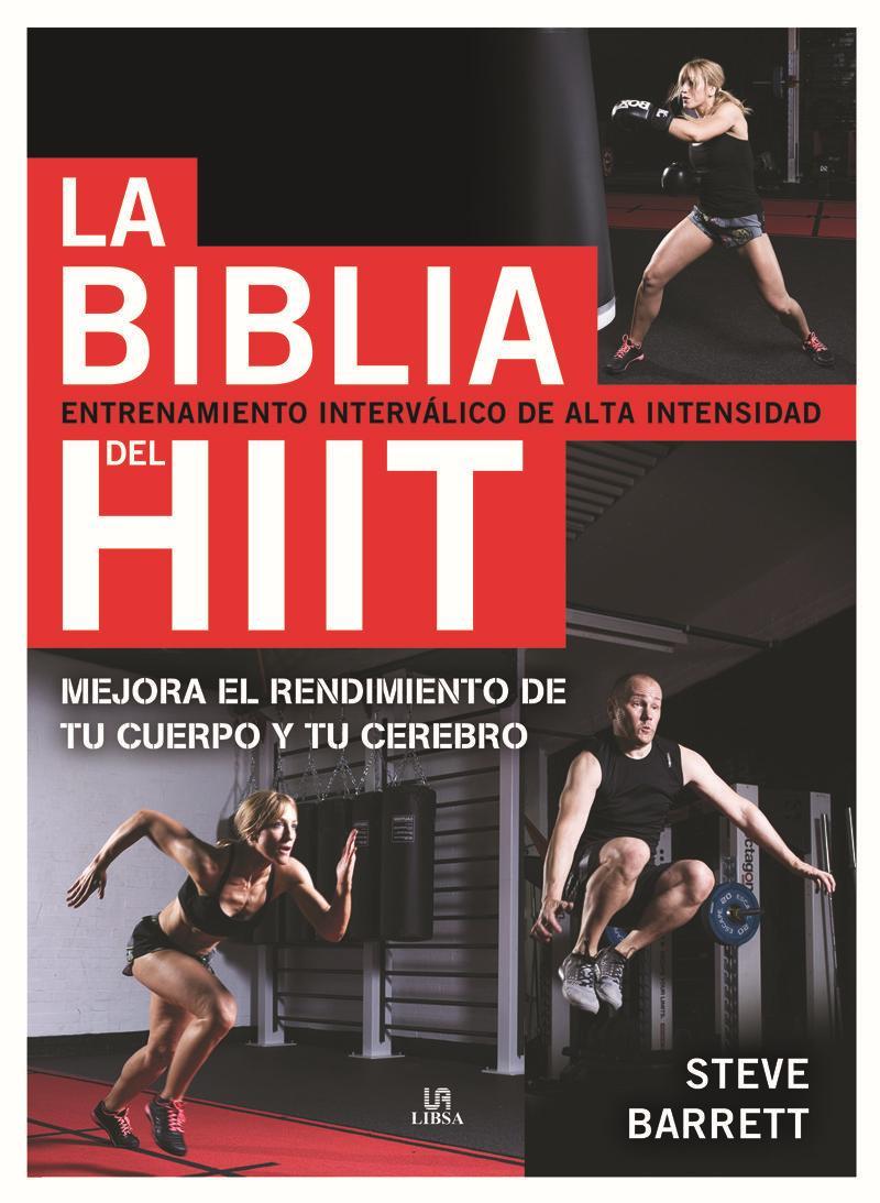 Vorderes Coverbild La biblia del hiit : entrenamiento interválico de alta intensidad