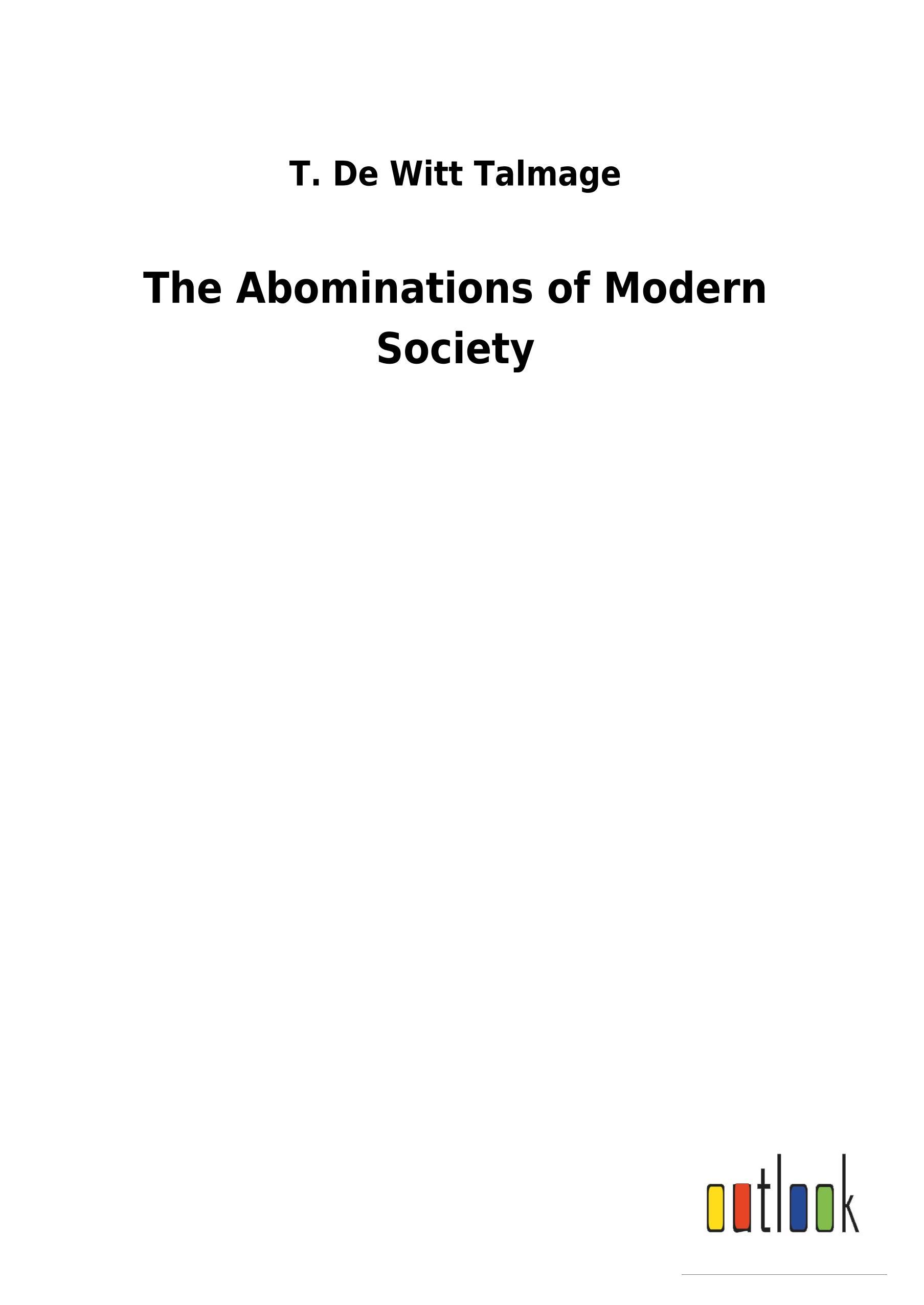 Vorderes Coverbild The Abominations of Modern Society