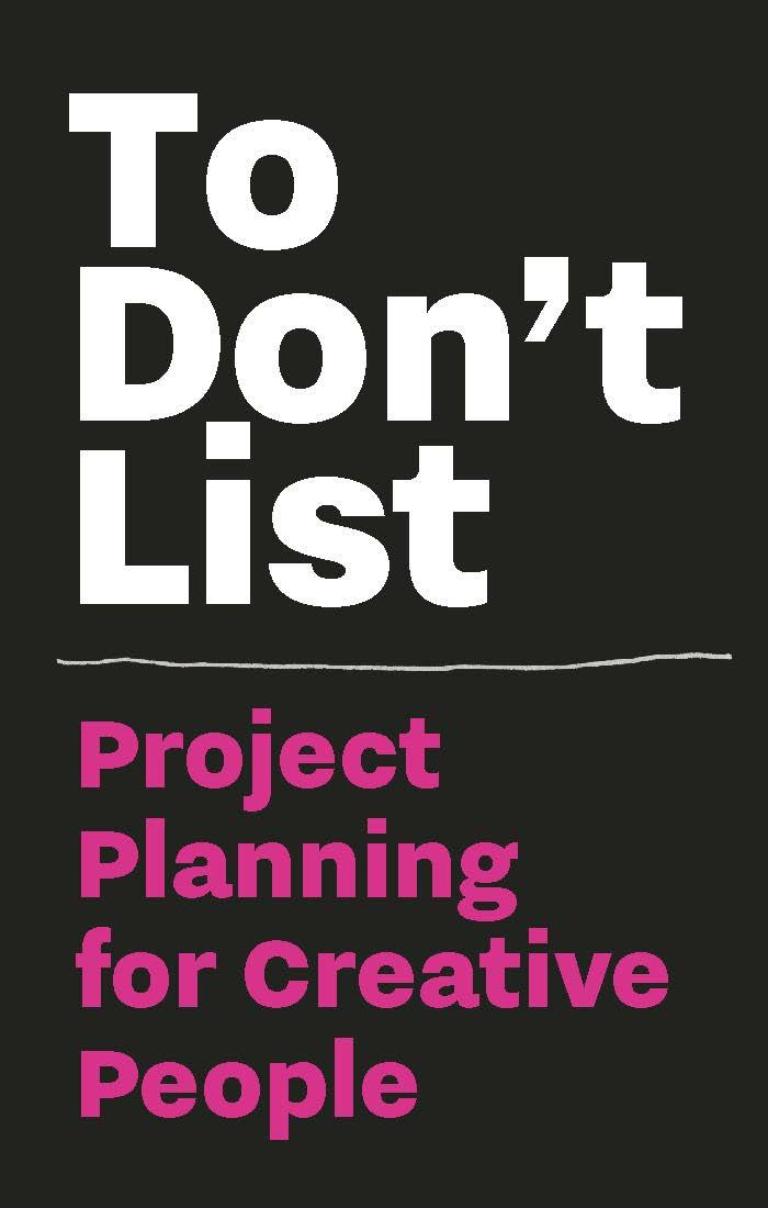 Vorderes Coverbild To Don't List: Project Planning for Creative People