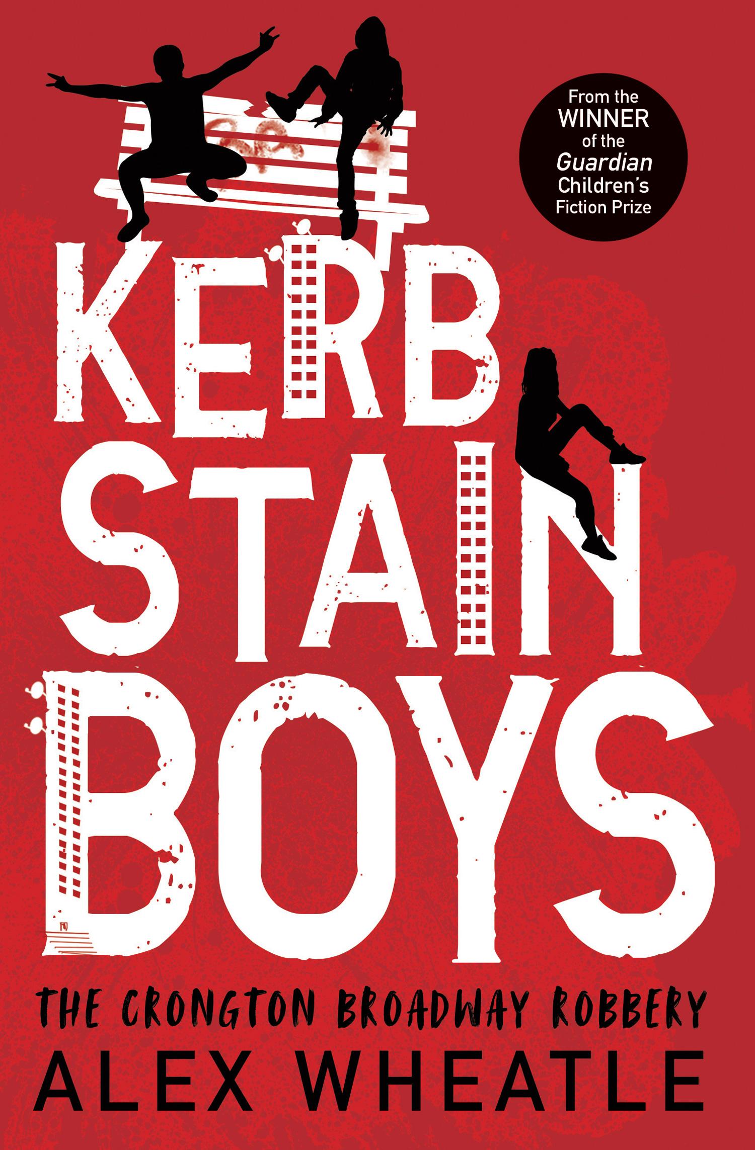Vorderes Coverbild Kerb-Stain Boys: The Crongton Broadway Robbery