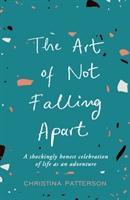 Vorderes Coverbild The Art of Not Falling Apart