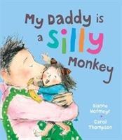 Vorderes Coverbild My Daddy is a Silly Monkey