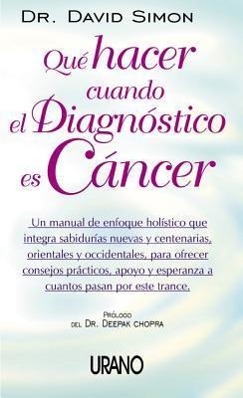 Vorderes Coverbild Que Hacer Cuando el Diagnostico Es Cancer = Return to Wholeness