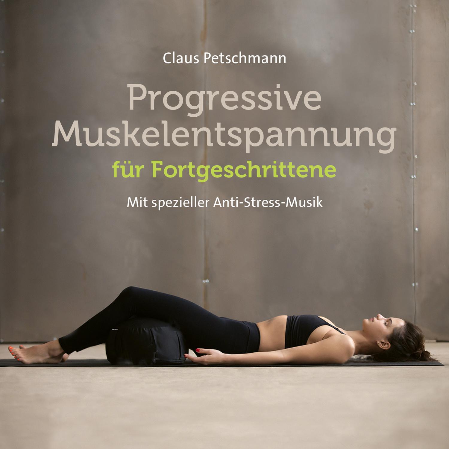 Vorderes Coverbild Progressive Muskelentspannung für Fortgeschrittene