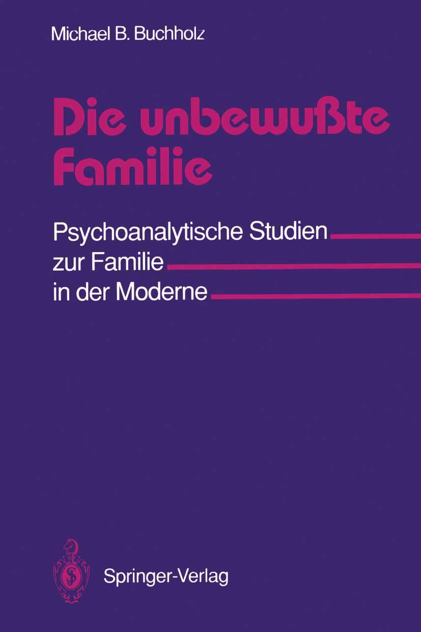 Vorderes Coverbild Die unbewußte Familie