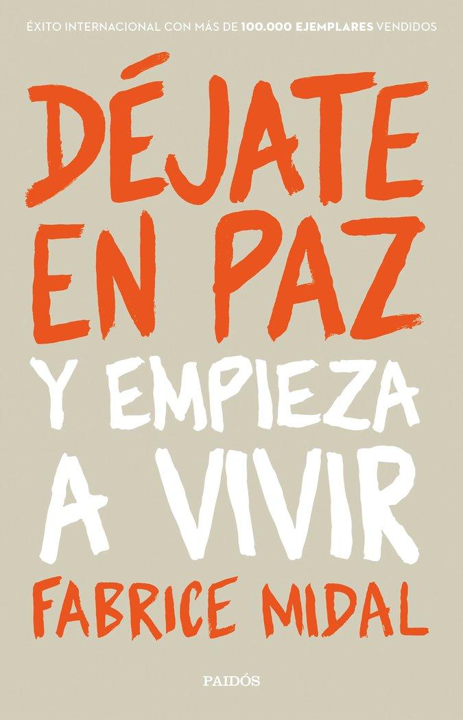 Vorderes Coverbild Déjate en paz : y empieza a vivir