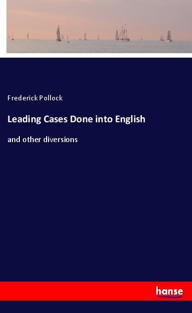 Vorderes Coverbild Leading Cases Done into English