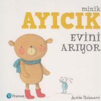 Vorderes Coverbild Minik Ayicik Evini Ariyor