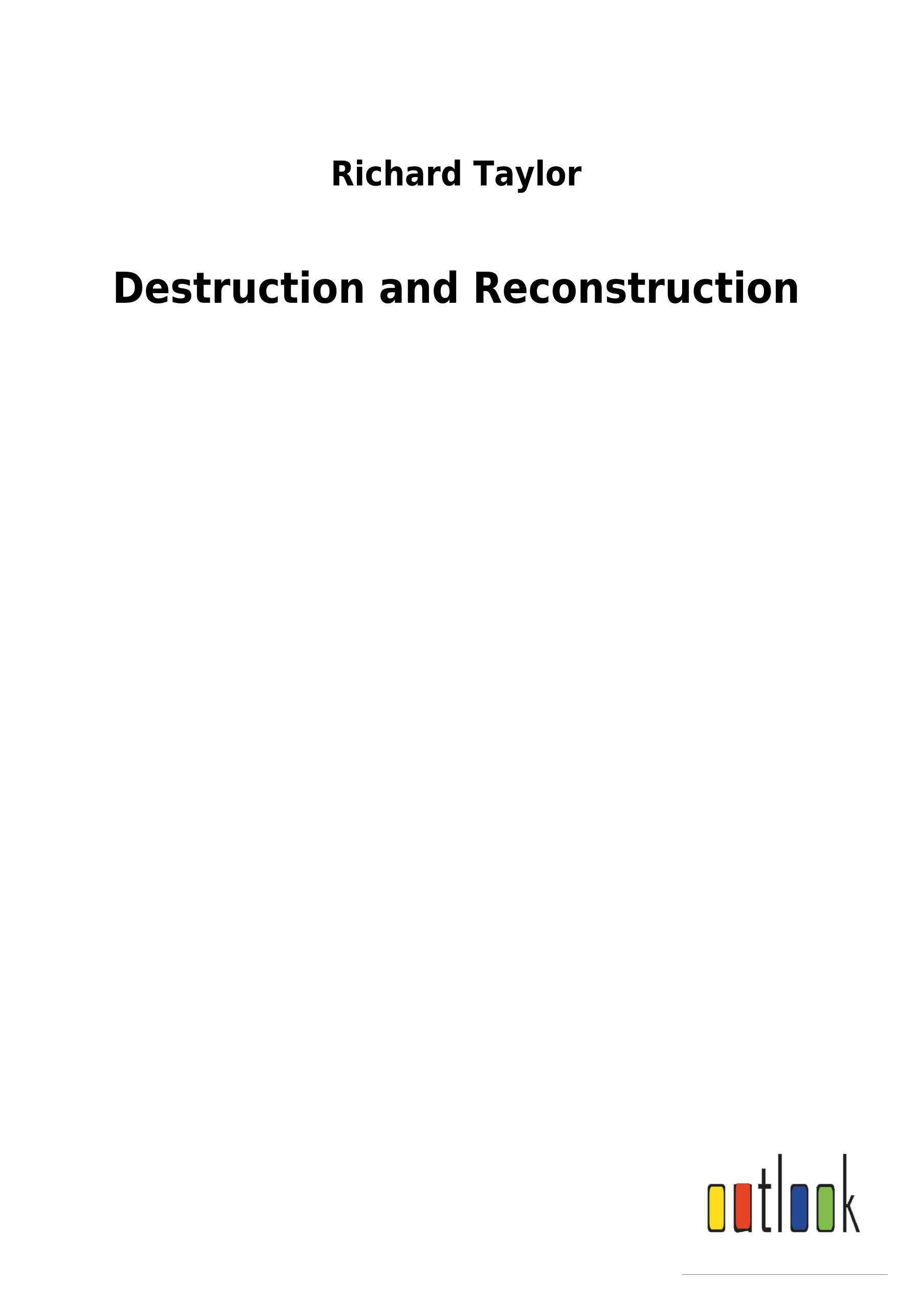 Vorderes Coverbild Destruction and Reconstruction