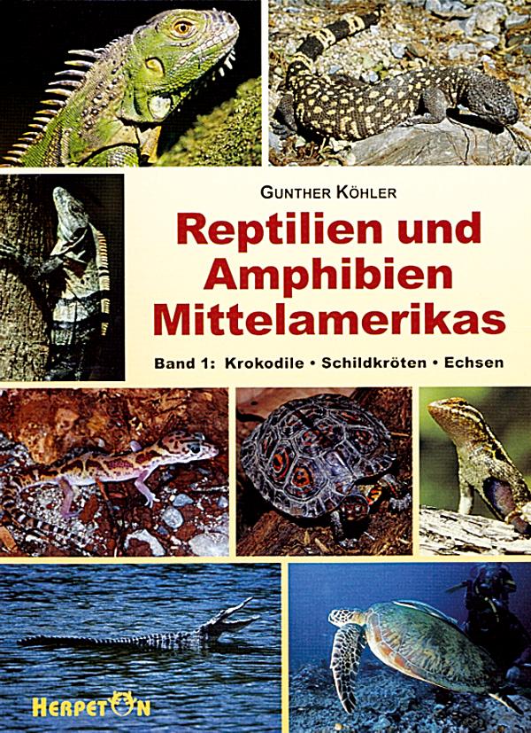 Vorderes Coverbild Reptilien und Amphibien Mittelamerikas. (Bd. 1 )