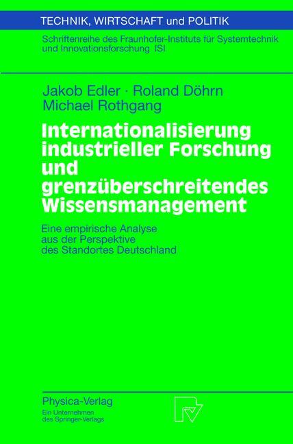 Vorderes Coverbild Internationalisierung industrieller Forschung und grenzüberschreitendes Wissensmanagement