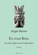 Vorderes Coverbild Ein stiller Rebell