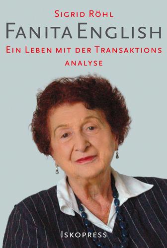 Vorderes Coverbild Fanita English - über ihr Leben und die Transaktionsanalyse