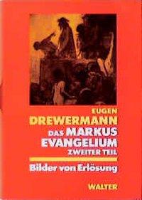 Vorderes Coverbild Das Markusevangelium II. Bilder von Erlösung