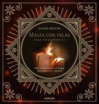 Vorderes Coverbild Magia con velas para principiantes : una iniciación a la magia más sencilla y eficaz