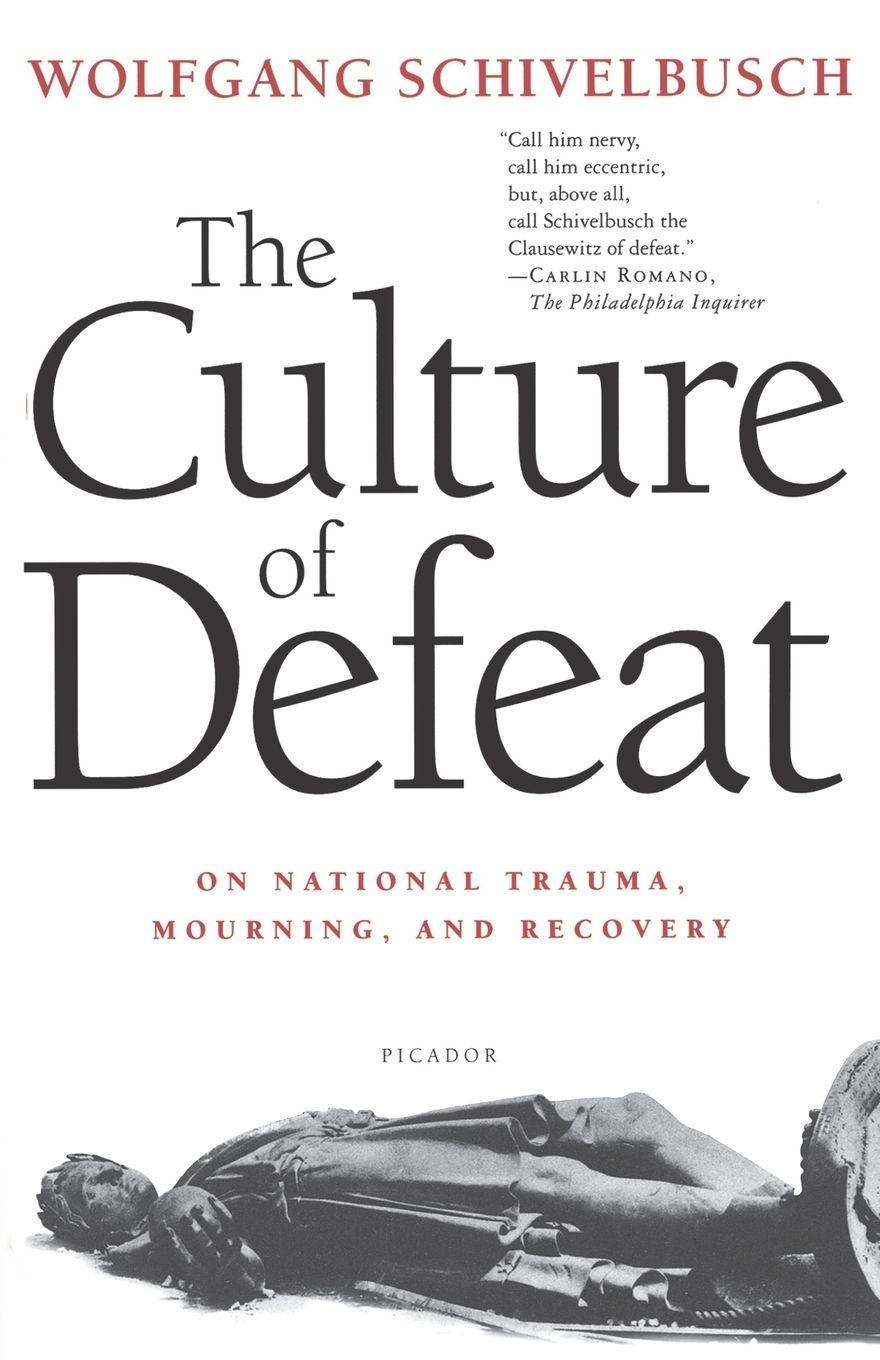 Vorderes Coverbild The Culture of Defeat