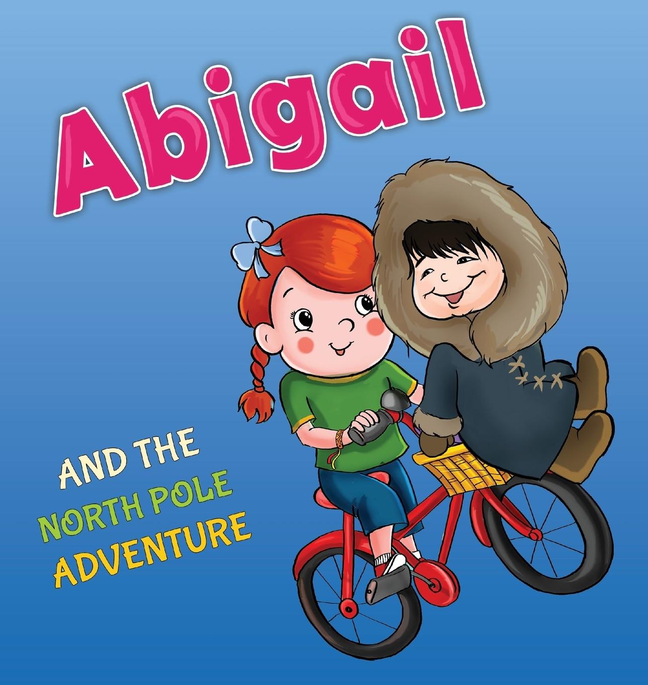 Vorderes Coverbild Abigail and the North Pole Adventure
