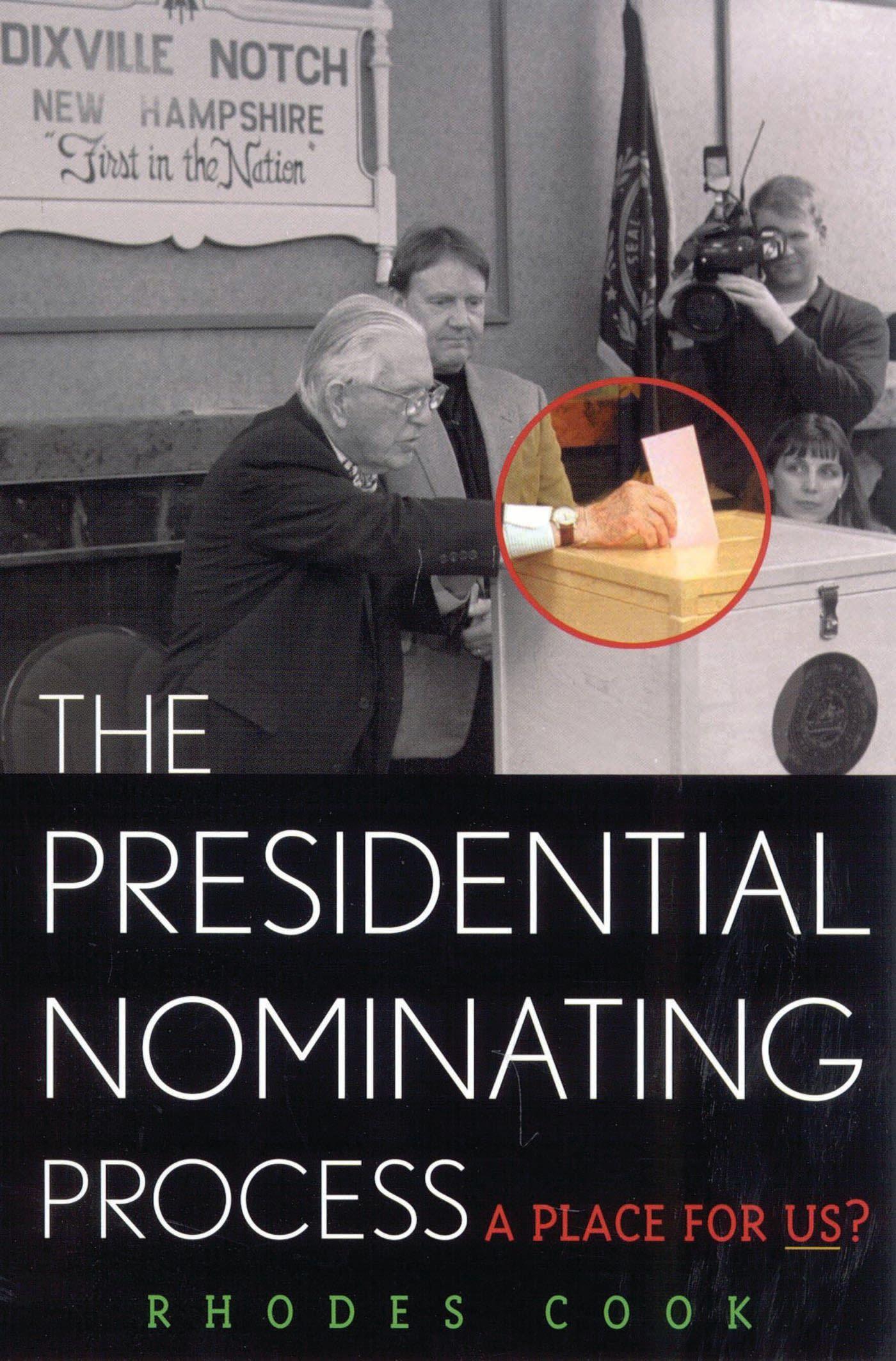 Vorderes Coverbild The Presidential Nominating Process