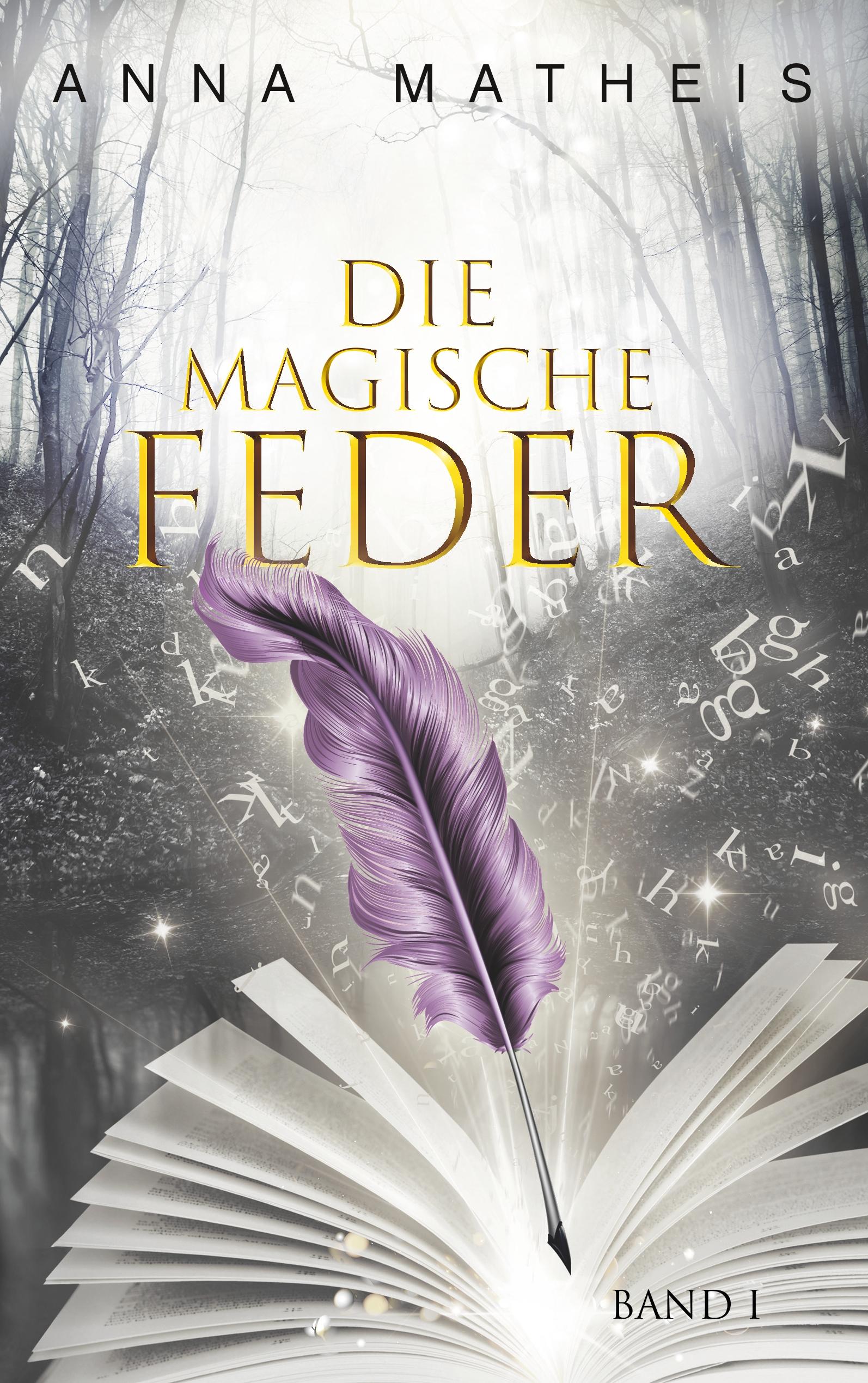 Vorderes Coverbild Die magische Feder -  Band 1