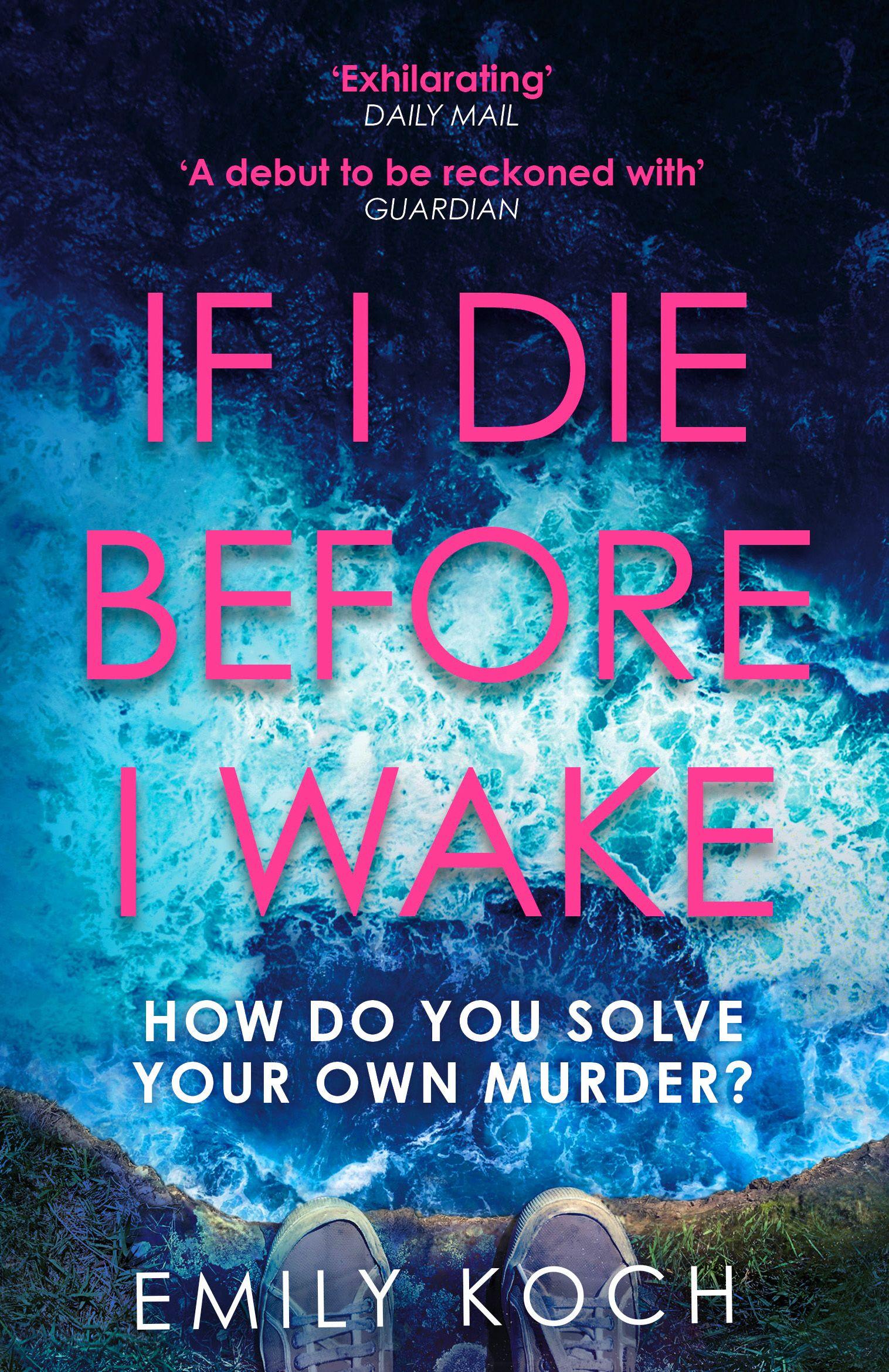 Vorderes Coverbild If I Die Before I Wake