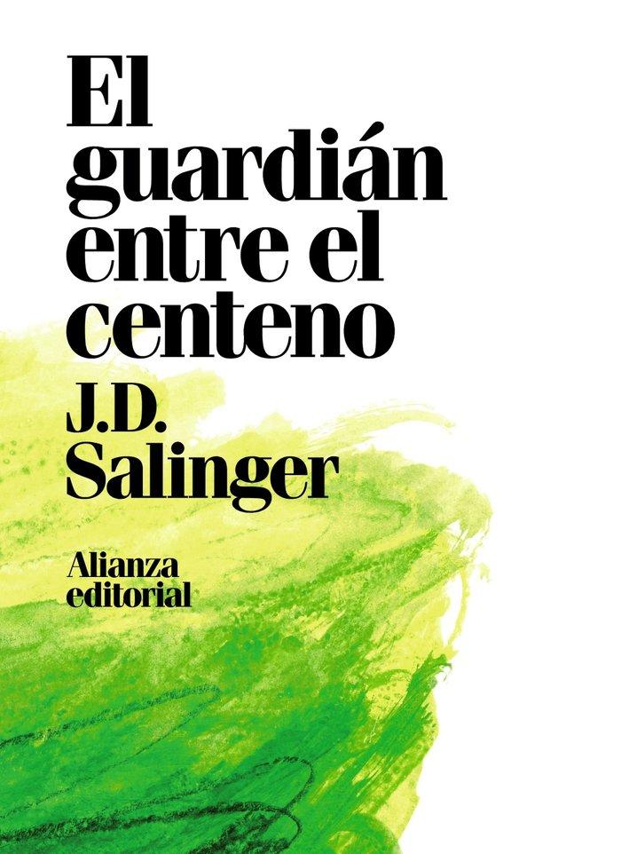 Vorderes Coverbild El guardián entre el centeno