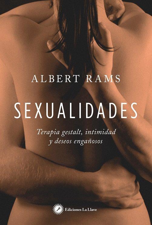 Vorderes Coverbild Sexualidades : terapia Gestalt, intimidad y deseos engañosos