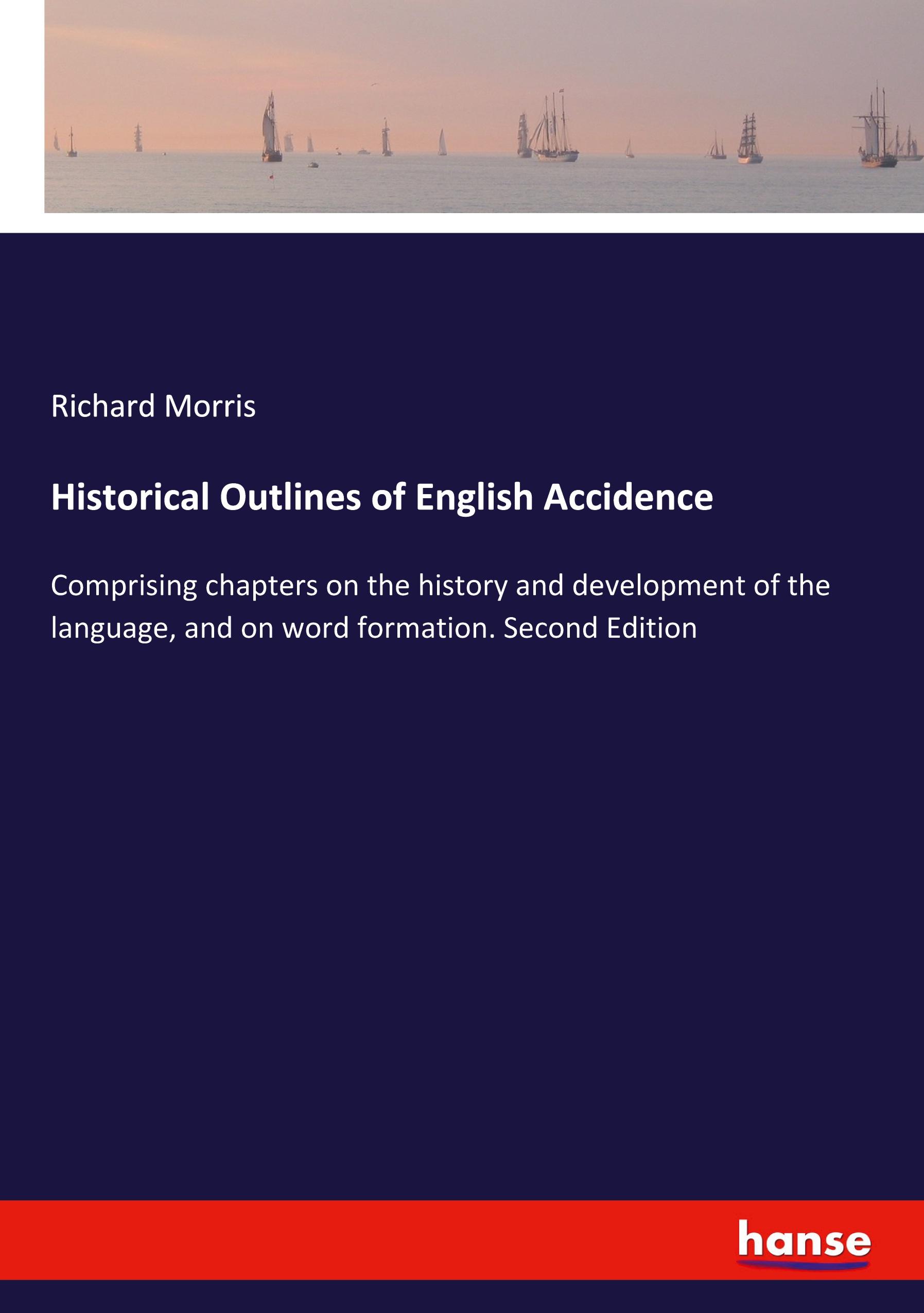 Vorderes Coverbild Historical Outlines of English Accidence