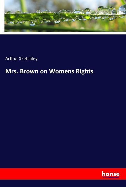 Vorderes Coverbild Mrs. Brown on Womens Rights