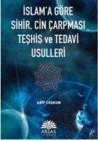 Vorderes Coverbild Islama Göre Sihir, Cin Carpmasi Teshis ve Tedavi Usulleri