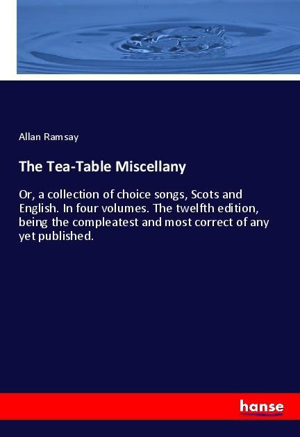 Vorderes Coverbild The Tea-Table Miscellany