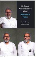 Vorderes Coverbild Bir Dagda Mucize Yaratan Adam Hüsamettin Kocan